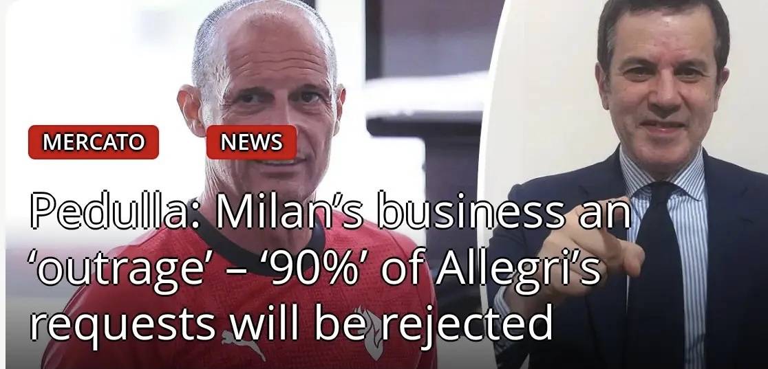 นักข่าวชื่อดังแห่งเซเรียอาวิจารณ์ผู้บริหารมิลานอย่างรุนแรง: ข้อเรียกร้องของอัลเลกรีถูกปฏิเสธถึง 90% เขาต้องรู้สึกผิดหวังอย่างมาก _ดูรา_ โคนี เดวินเตอร์_ กีฬา